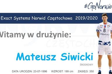 Mateusz Siwicki nowym środkowym Norwid Częstochowa