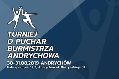 Turniej o Puchar Burmistrza Andrychowa z udziałem MCKiS Jaworzno