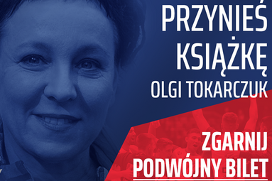 Przynieś książkę Olgi Tokarczuk na niedzielny mecz i zgarnij podwójny bilet