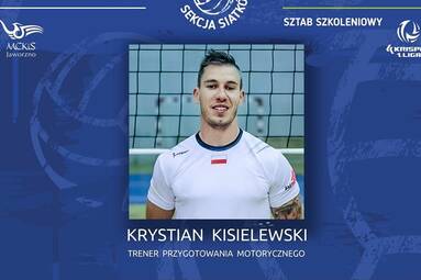 Krystian Kisielewski dołącza do sztabu szkoleniowego MCKiS Jaworzno
