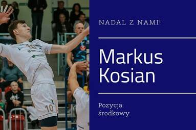 Markus Kosian zostaje w ZAKSIE