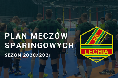 Sparingi Lechii Tomaszów Mazowiecki przed startem rozgrywek