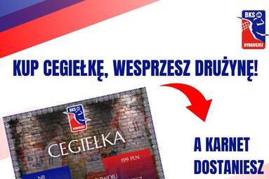 Kup ciegiełkę i wesprzyj BKS Visłę Proline Bydgoszcz
