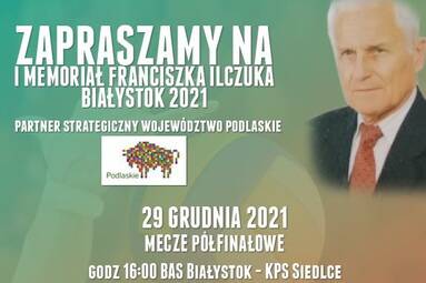 Drużyny 1. Ligi zagrają w I Memoriale Franciszka Ilczuka