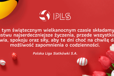 Życzenia od Rady Nadzorczej, Zarządu oraz Pracowników Polskiej Ligi Siatkówki