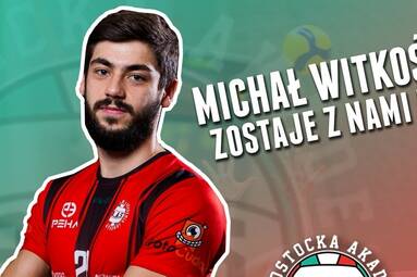 Michał Witkoś zostaje w Białymstoku