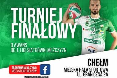 W Chełmie o awans do TAURON 1.Ligi Mężczyzn