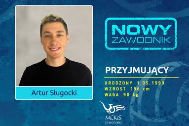 Artur Sługocki nowym przyjmującym MCKiS Jaworzno