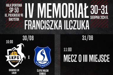 Trwa sprzedaż biletów na IV Memoriał Franciszka Ilczuka