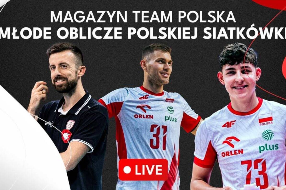 Młode Oblicze Polskiej Siatkówki | Magazyn Team Polska