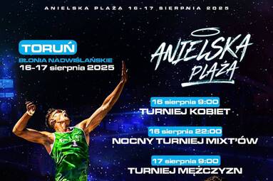 16-17 sierpnia Anielska Plaża w Toruniu