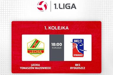 Sobota z PLS 1. Ligą: Lechia Tomaszów Mazowiecki - BKS Bydgoszcz 3:2