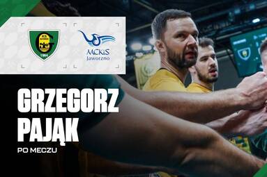 Grzegorz Pająk po meczu GKS Katowice - MCKiS Jaworzno [WIDEO]