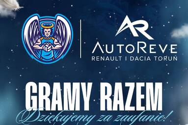 CUK Anioły Toruń grają  razem z Auto Reve Toruń