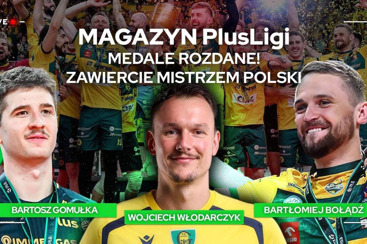 MEDALE ROZDANE! ZAWIERCIE MISTRZEM POLSKI | Magazyn PlusLigi